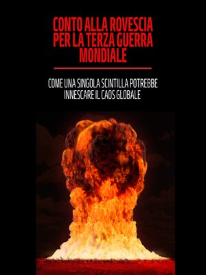 cover image of Conto alla rovescia per la terza guerra mondiale